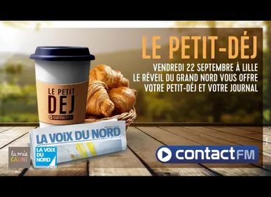 Contact FM vous offre le Petit Déj à Lille