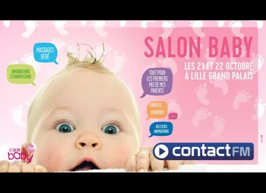 Contact FM partenaire du Salon baby de Lille