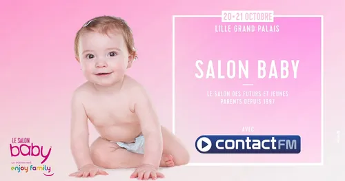 LE SALON BABY DE LILLE AVEC CONTACT FM