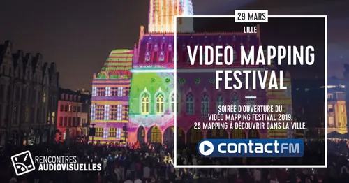 LE VIDÉO MAPPING FESTIVAL AVEC CONTACT FM