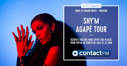 GAGNEZ VOS PLACES POUR SHY'M AU ZÉNITH DE LILLE