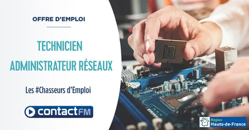 Offre d'emploi : Technicien administrateur réseau