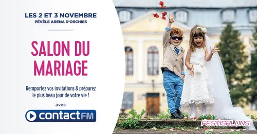 LE SALON DU MARIAGE AVEC CONTACT FM