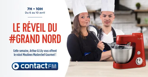 GAGNEZ VOTRE ROBOT MASTERCHEF GOURMET AVEC CONTACT FM