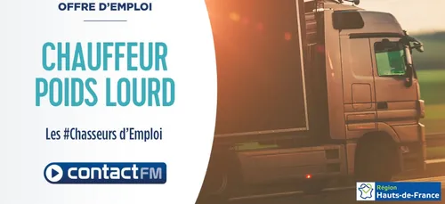 Offre d'emploi: Chauffeur PL et SPL