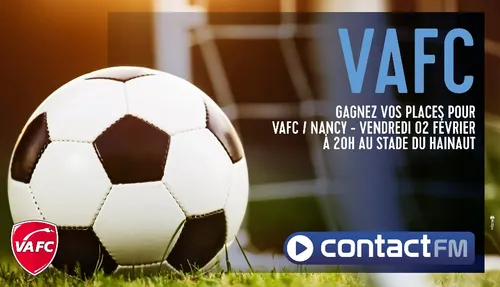 GAGNEZ VOS PLACES POUR VAFC / NANCY