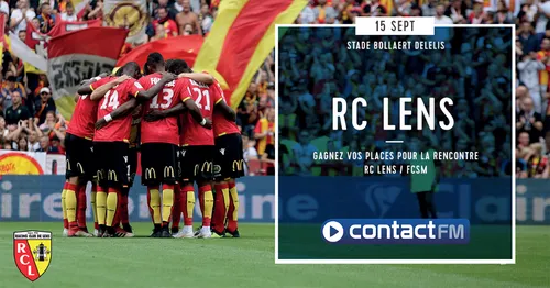 GAGNEZ VOS PLACES POUR LE MATCH RC LENS / FCSM