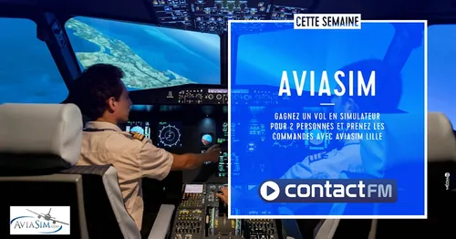 GAGNEZ VOTRE SIMULATEUR DE VOL AVEC AVIASIM LILLE