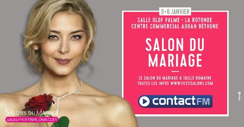 GAGNEZ VOS INVITATIONS POUR LES SALONS DU MARIAGE DE BETHUNE