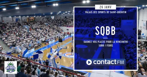 GAGNEZ VOS PLACES POUR LE MATCH SQBB - FEURS