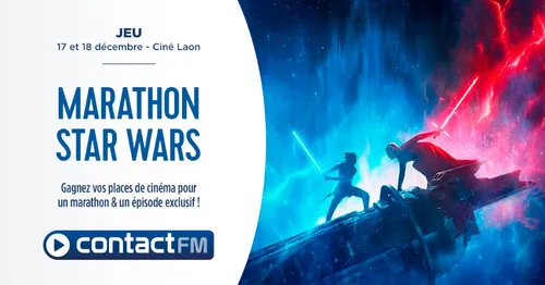 GAGNEZ VOS PLACES DE CINÉMA POUR LE MARATHON STAR WARS AU CINÉ LAON