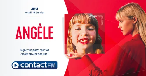 GAGNEZ VOS PLACES POUR LE CONCERT D'ANGÈLE AU ZÉNITH DE LILLE AVEC...