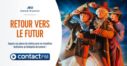 GAGNEZ VOS PLACES POUR LE MARATHON "RETOUR VERS LE FUTUR" AU...