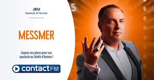 GAGNEZ VOS PLACES POUR LE SPECTACLE DE MESSMER AU ZÉNITH D'AMIENS