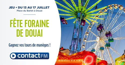 GAGNEZ VOS TOURS DE MANÈGES POUR LA FÊTE FORAINE DE DOUAI SUR...