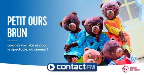 GAGNEZ VOS PLACES POUR "PETIT OURS BRUN, LE SPECTACLE AU CINÉMA ! "...