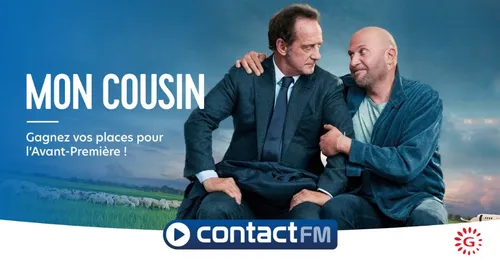 GAGNEZ VOS PLACES DE CINÉMA POUR LE FILM "MON COUSIN ! " AU Gaumont...