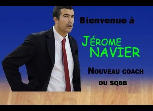 Pro B : Jérôme Navier nommé entraîneur du SQBB